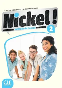 Nickel, méthode de français : livre de l'élève [niveau 2]