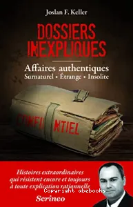 Dossiers inexpliqués