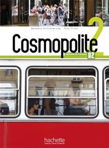 Cosmopolite 2, A2 : méthode de français