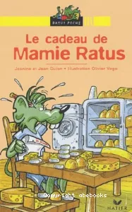 Cadeau de mamie Ratus (Le)