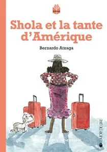 Shola et la tante d'Amérique