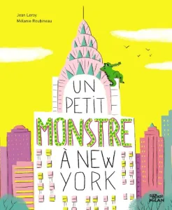 Un petit monstre à New York