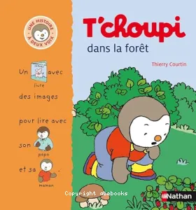 T'choupi dans la forêt