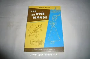 Les rois du monde