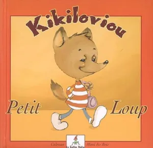 Kikiloviou petit loup