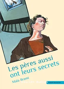 Les pères aussi ont leur secret