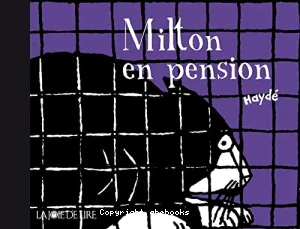 Milton en pension