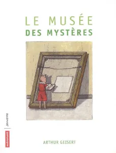 Musée des mystères (Le)
