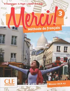 Merci ! 3 - CECR A2