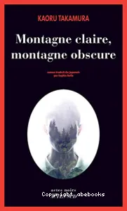 Montagne claire, montagne obscure