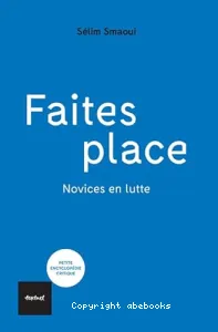 Faites place