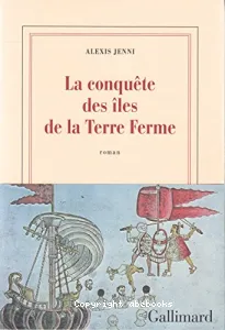 La conquête des îles de la Terre ferme