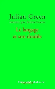 Le langage et son double