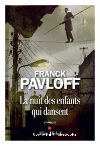 La nuit des enfants qui dansent