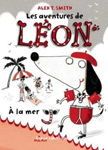 Les aventures de Léon à la mer