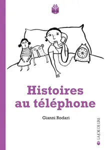 Histoires au téléphone