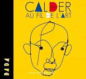 Calder, au fil de l'art...