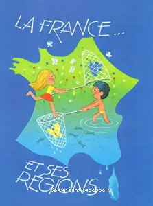 La France et ses régions