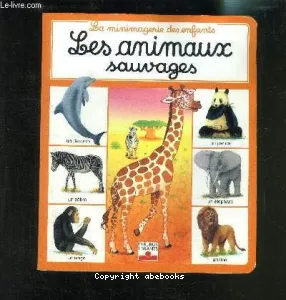 Les animaux sauvages