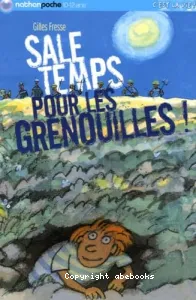 Sale temps pour les grenouilles !