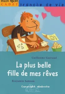 Plus belle fille de mes rêves (La)