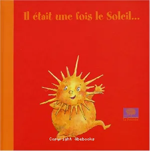 Il était une fois le soleil