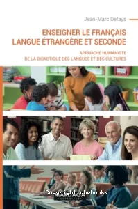 Enseigner le français langue étrangère et seconde