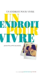 Un endroit pour vivre