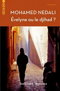 Évelyne ou le djihad ?