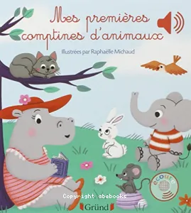 Mes premieres comptines d'animaux