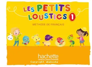 Méthode de français Les petits loustics