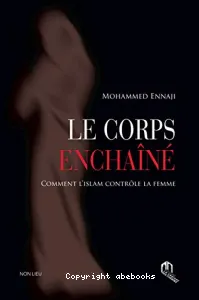 Le corps enchaîné