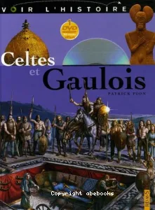 Celtes et Gaulois