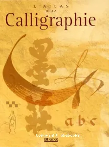 Atlas de la calligraphie