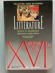 Littérature Moyen Age, XVIe siècle