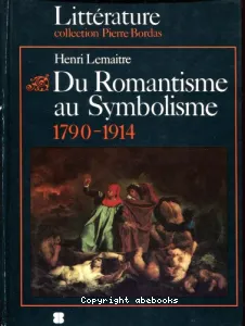 Du Romantisme au Symbolisme