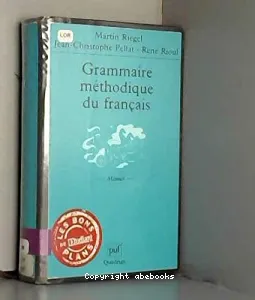 Grammaire méthodique du français