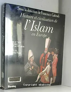Histoire et civilisation de l'Islam en Europe