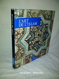 art de l'Islam (L')