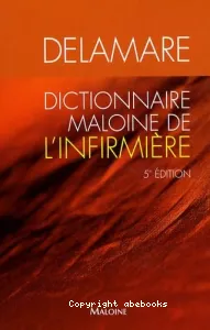 Dictionnaire Maloine de l'infirmière