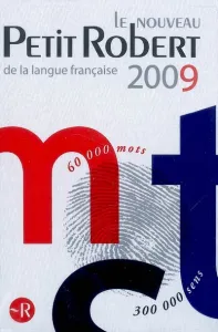 nouveau Petit Robert de la langue française 2009 (Le)