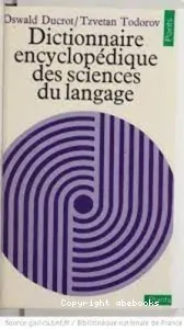 Dictionnaire encyclopédique des sciences du langages