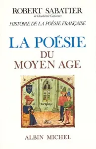 Poésie du Moyen âge (La)
