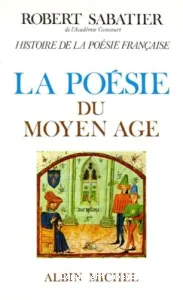 Poésie du Moyen âge (La)