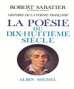 Poésie du XVIII e siècle (La)