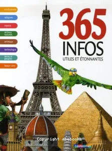 365 infos utiles et étonnantes