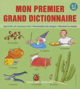 Mon premier grand dictionnaire