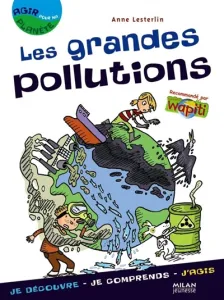 Grandes pollutions (Les)