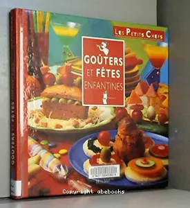 Goûters et fêtes enfantines