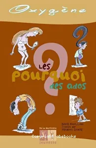 Pourquoi des ados (Les)